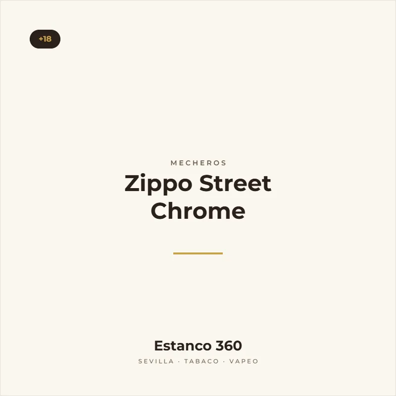 Zippo Street Chrome - Estanco 360 Sevilla